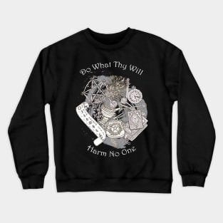 Witches Tools Do What Thy Will Harm No One Crewneck Sweatshirt